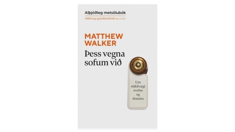 Þess vegna sofum við